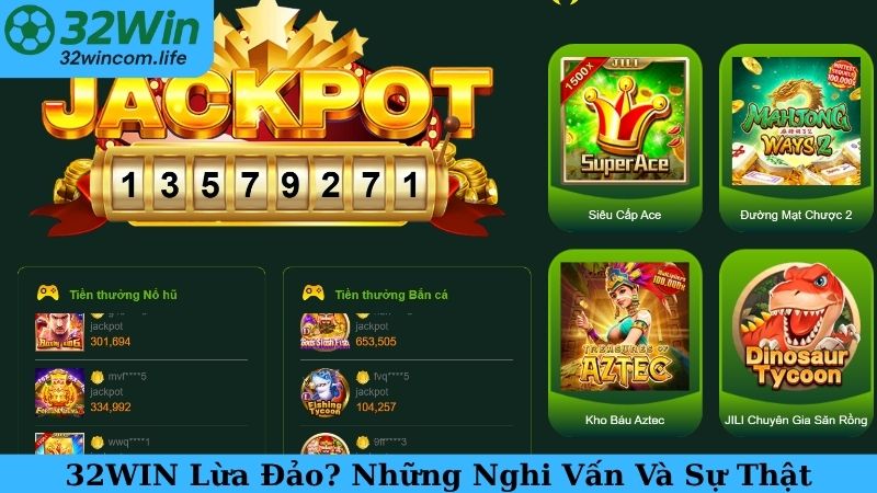 32WIN Lừa Đảo? Những Nghi Vấn Và Sự Thật