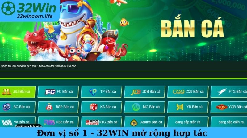 Đơn vị số 1 - 32WIN mở rộng hợp tác với các nhà phát hành game