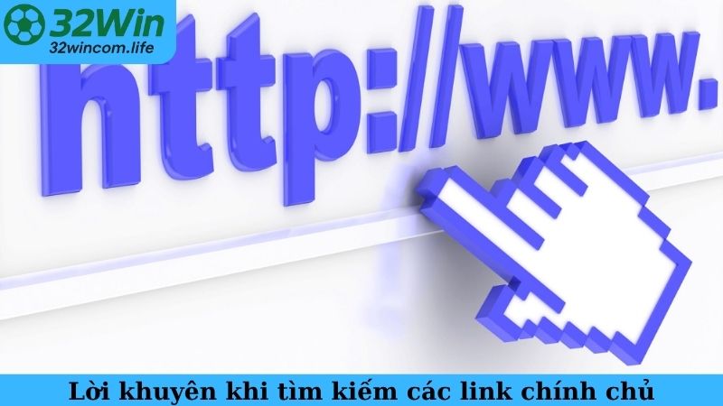 Lời khuyên khi tìm kiếm các link chính chủ