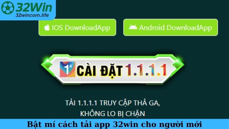 Bật mí cách tải app 32win cho người mới