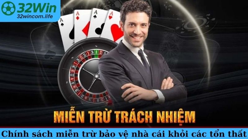 Chính sách miễn trừ bảo vệ nhà cái khỏi các tổn thất